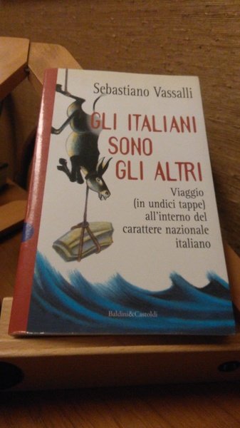 GLI ITALIANI SONO GLI ALTRI