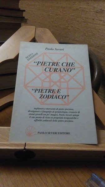 PIETRE CHE CURANO - PIETRE E ZODIACO