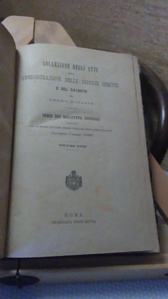 COLLEZIONE DEGLI ATTI DELLA AMMINISTRAZIONE DELLE IMPOSTE DIRETTE E DEL …