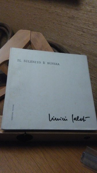 IL SILENZIO è BUFERA