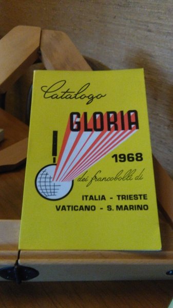 CATALOGO GLORIA 1968- ITALIA - TRIESTE - VATICANO - S. …