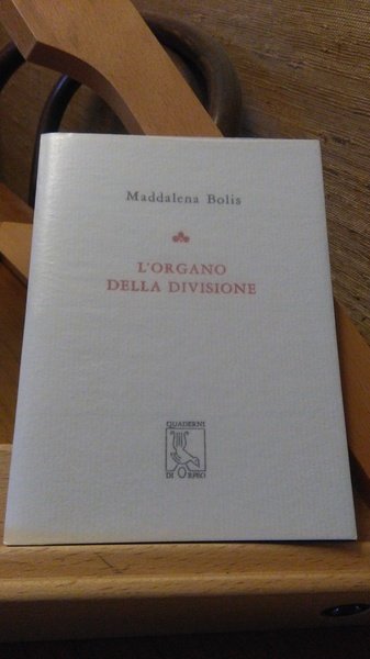 L'ORGANO DELLA DIVISIONE