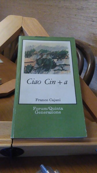 CIAO CIN + A