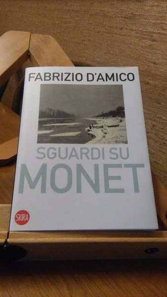 SGUARDI SU MONET