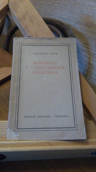 ROUSSEAU E L'EDUCAZIONE RELIGIOSA