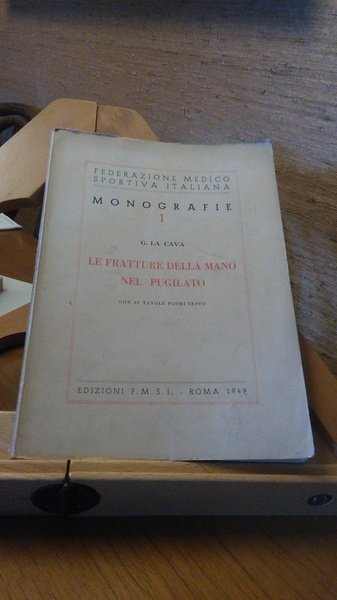 LE FRATTURE DELLA MANO NEL PUGILATO