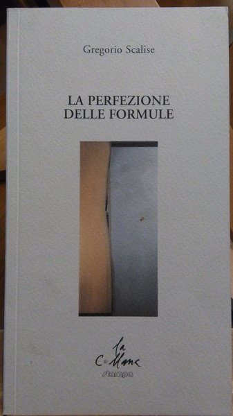 LA PERFEZIONE DELLE FORMULE - STAMPA 2000