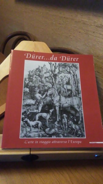 DURER. DA DURER. L'ARTE IN VIAGGIO ATTRAVERSO L'EUROPA