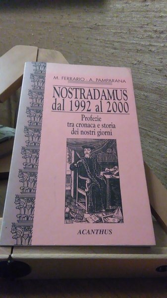 NOSTRADAMUS DAL 1992 AL 2000