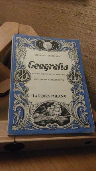 GEOGRAFIA PER LE SCUOLE MEDIE INFERIORE. CONTINENTI EXTRAEUROPEI