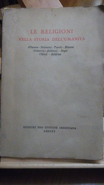 LE RELIGIONI NELLA STORIA DELL'UMANITA'