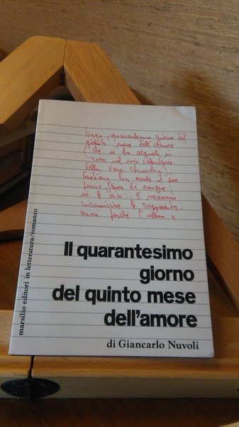 IL QUARANTESIMO GIORNO DEL QUINTO MESE DELL'AMORE