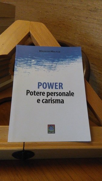 POWER - POTERE PERSONALE E CARISMA