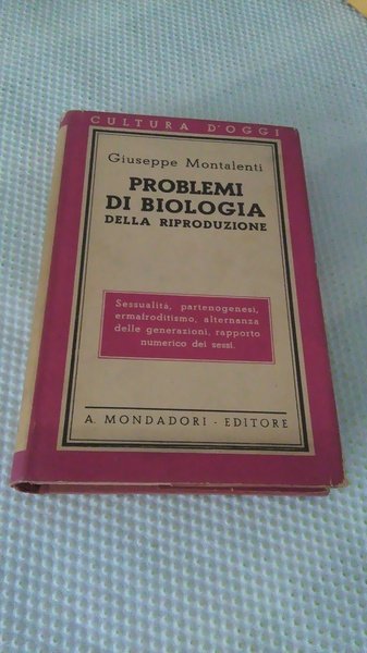 PROBLEMI DI BIOLOGIA DELLA RIPRODUZIONE