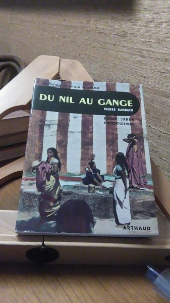 DU NIL AU GANGE