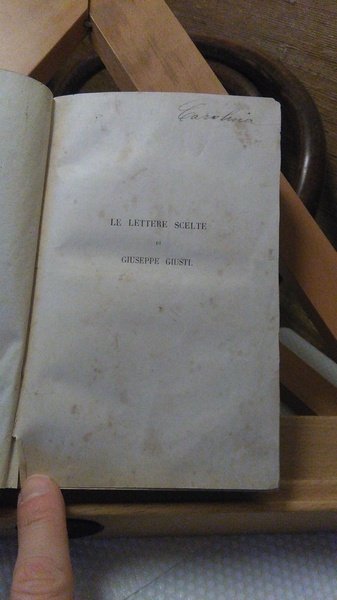 LE LETTERE SCELTE DI GIUSEPPE GIUSTI