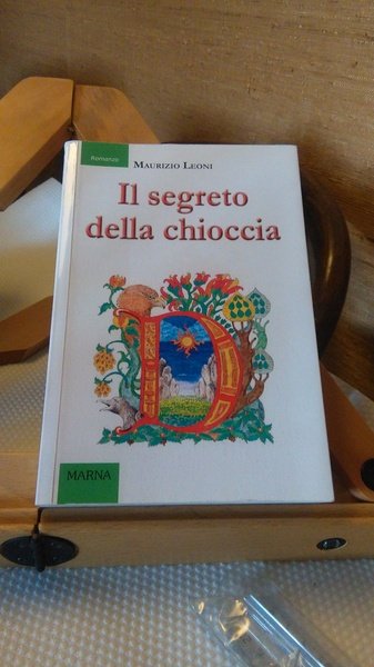 IL SEGRETO DELLA CHIOCCIA