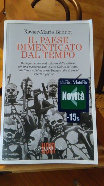 IL PAESE DIMENTICATO DAL TEMPO