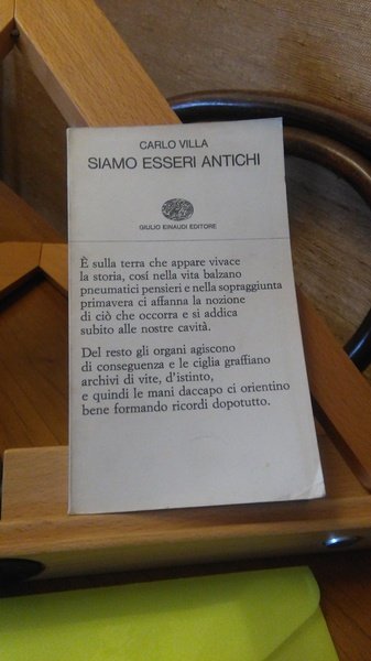 SIAMO ESSERI ANTICHI