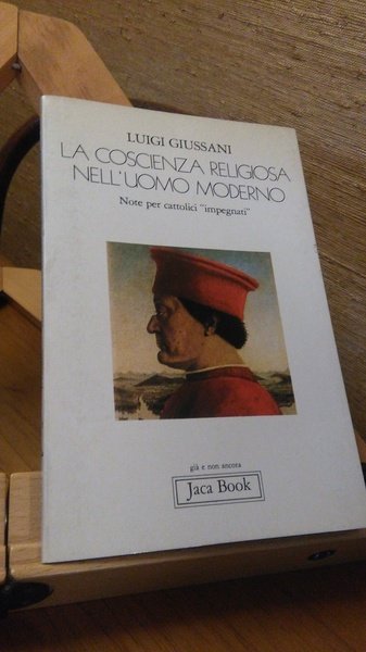 LA COSCIENZA RELIGIOSA NELL'UOMO MODERNO