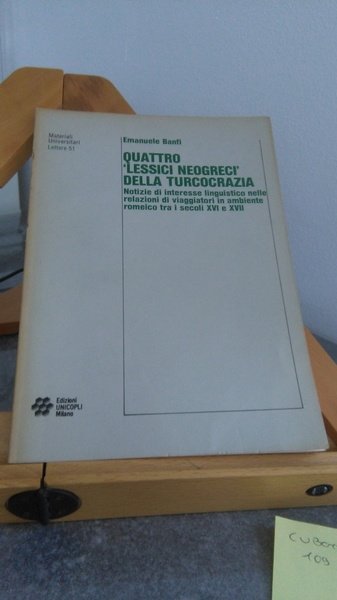 QUATTRO LESSICI NEOGRECI DELLA TURCOCRAZIA. NOTIZIE DI INTERESSE LINGUISTICO NELLE …