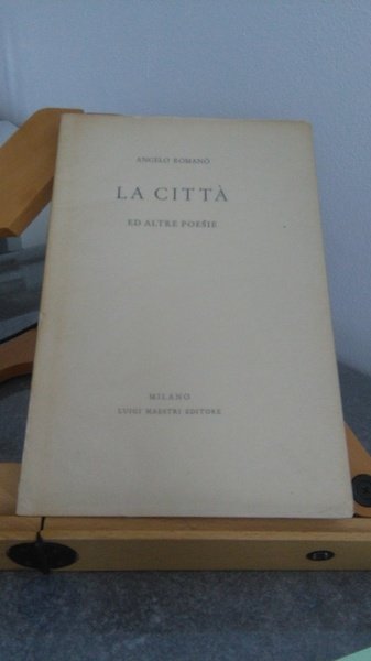 LA CITTà ED ALTRE POESIE