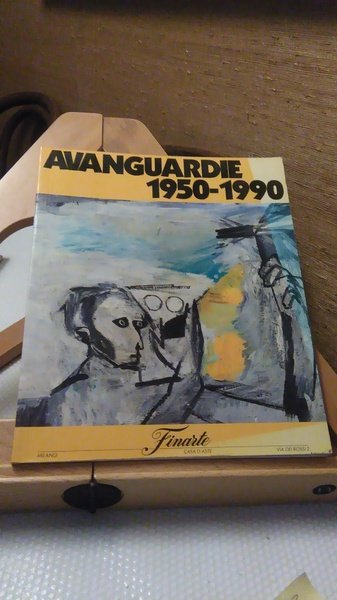 AVANGUARDIE 1950 - 1990