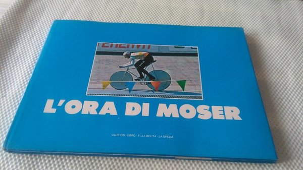 L'ORA DI MOSER