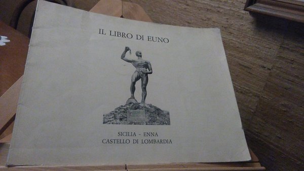 IL LIBRO DI EUNO. SICILIA - ENNA - CASTELLO DI …