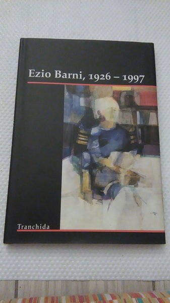 EZIO BARNI 1926 - 1997