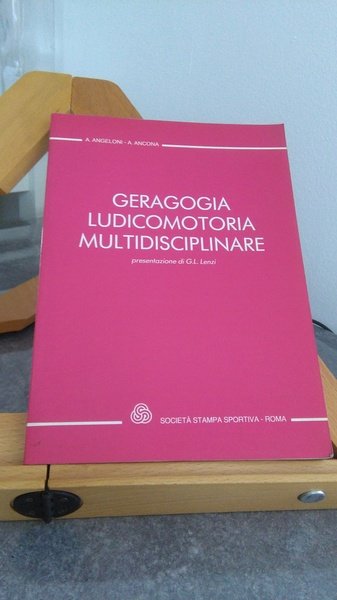 GERAGOGIA LUDICOMOTORIA MULTIDISCIPLINARE