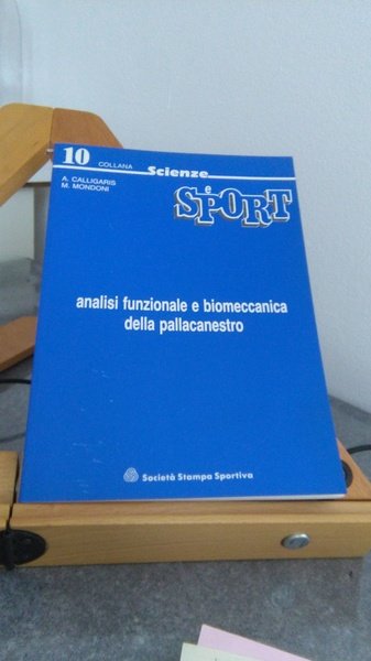 ANALISI FUNZIONALE E BIOMECCANICA DELLA PALLACANESTRO