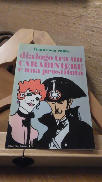 DIALOGO TRA UN CARABINIERE E UNA PROSTITUTA