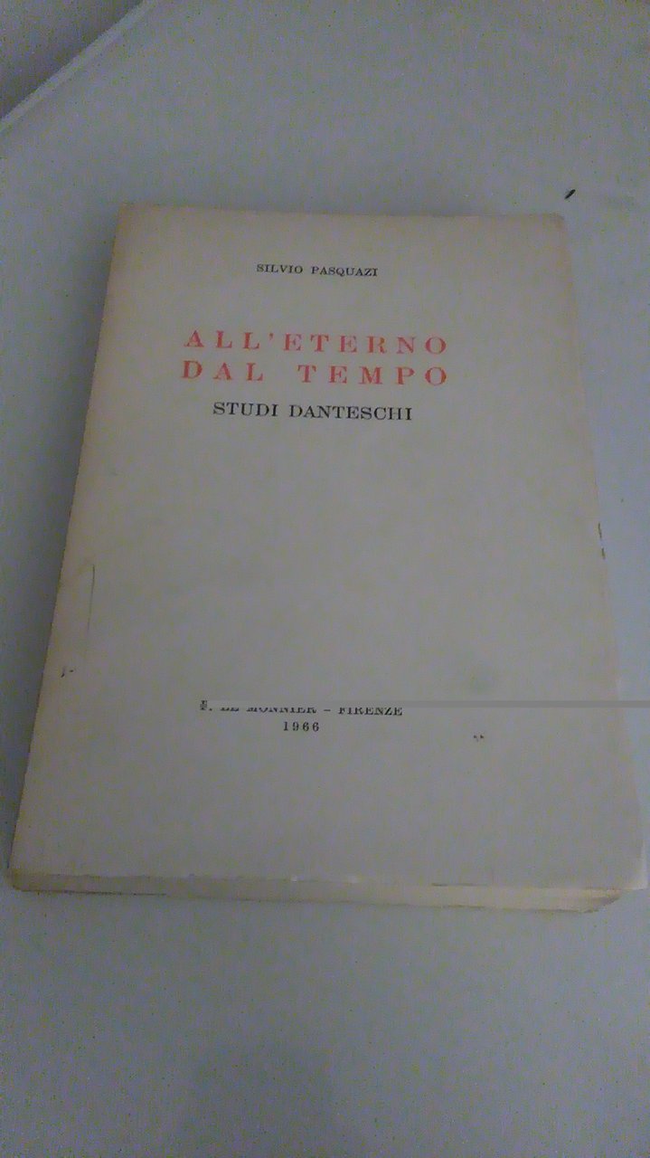ALL'ETERNO DAL TEMPO. STUDI DANTESCHI | Immagine principale