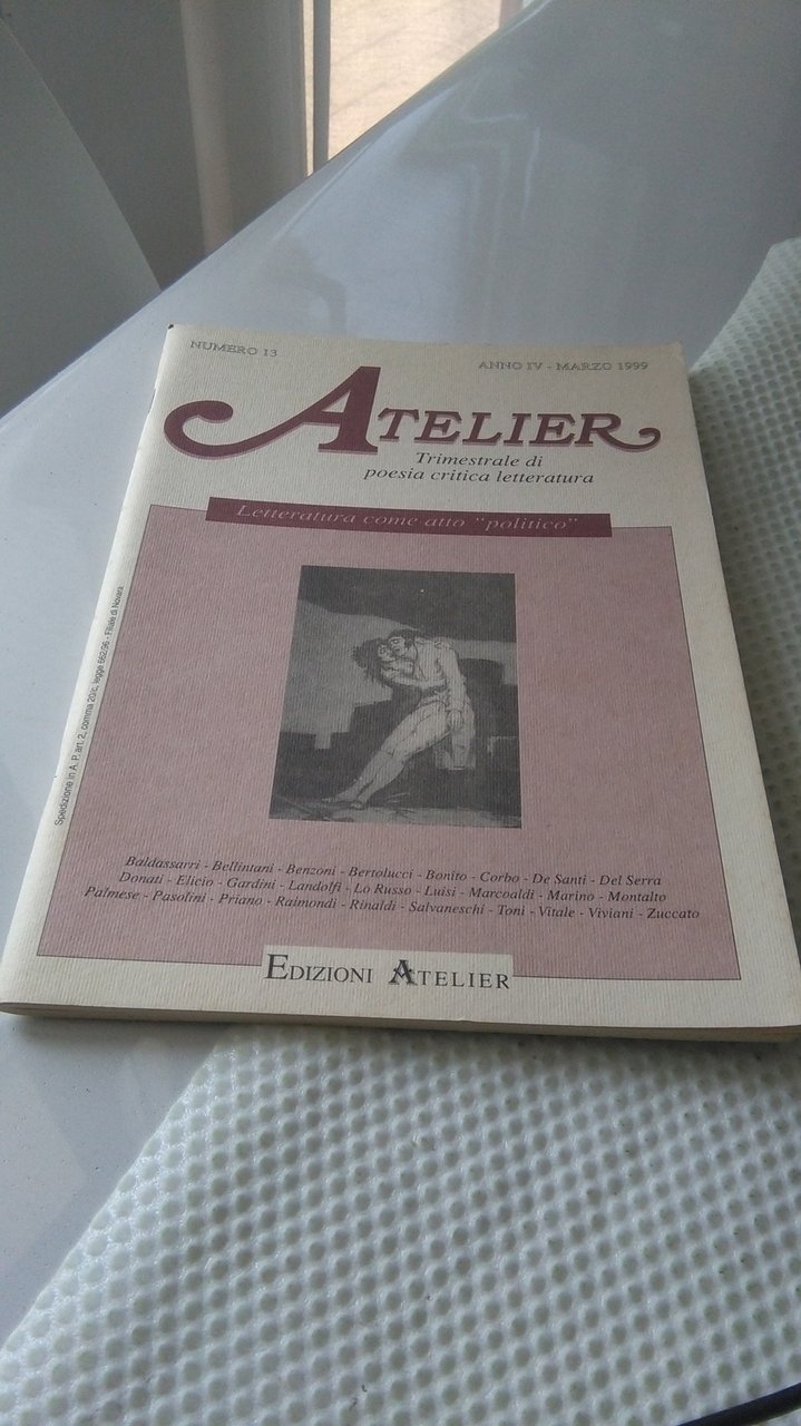 ATELIER NUMERO 13. ANNO IV - MARZO 1999. LETTERATURA COME …