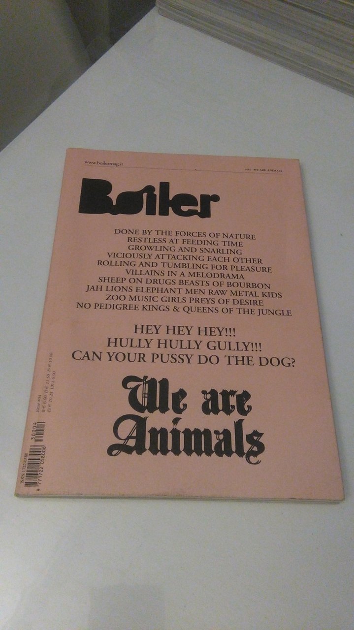 BOILER 04. WE ARE ANIMALS