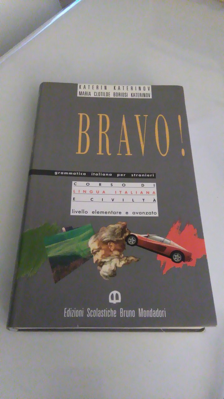 BRAVO ! GRAMMATICA ITALIANA PER STRANIERI | Immagine principale
