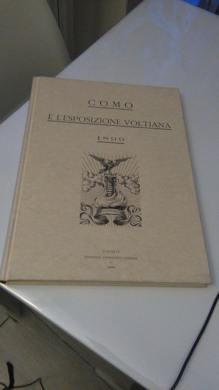COMO E L'ESPOSIZIONE VOLTIANA 1899