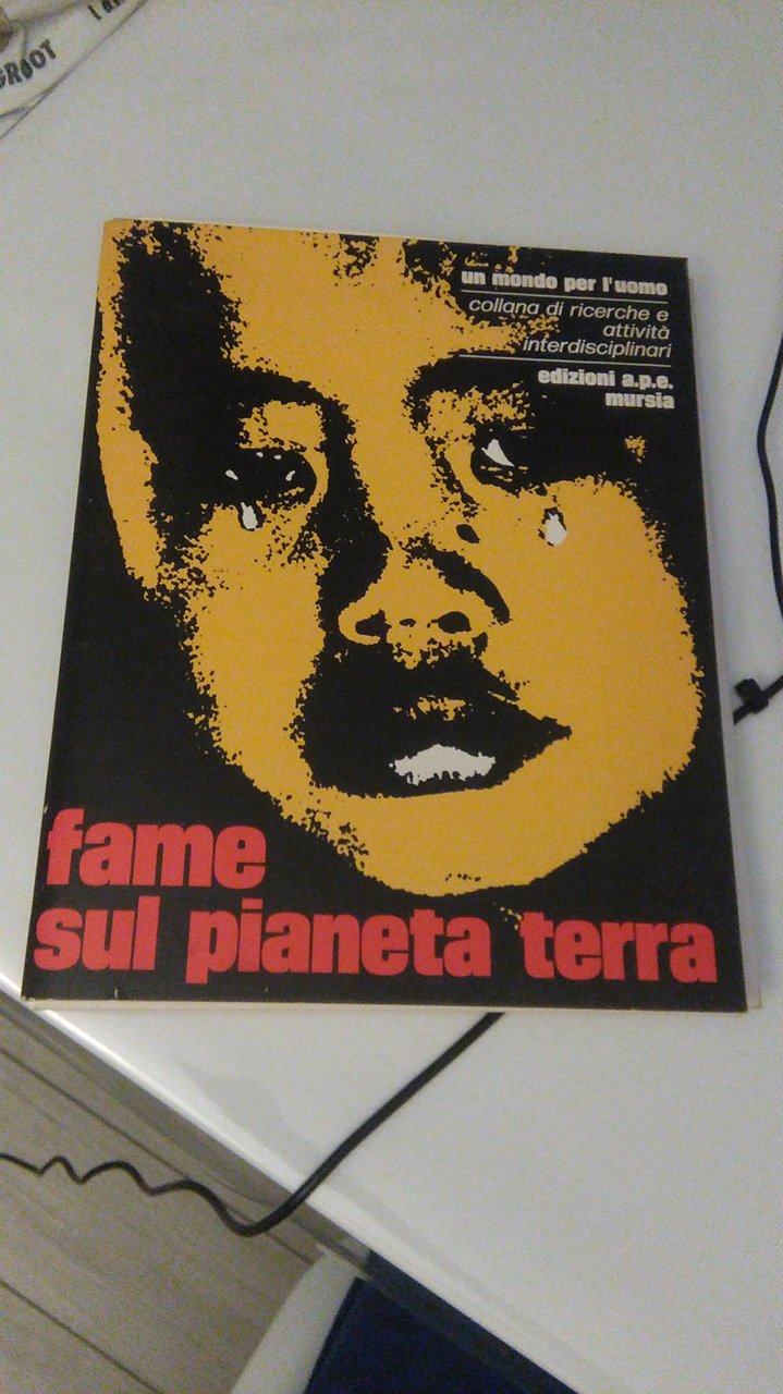 FAME SUL PIANETE TERRA