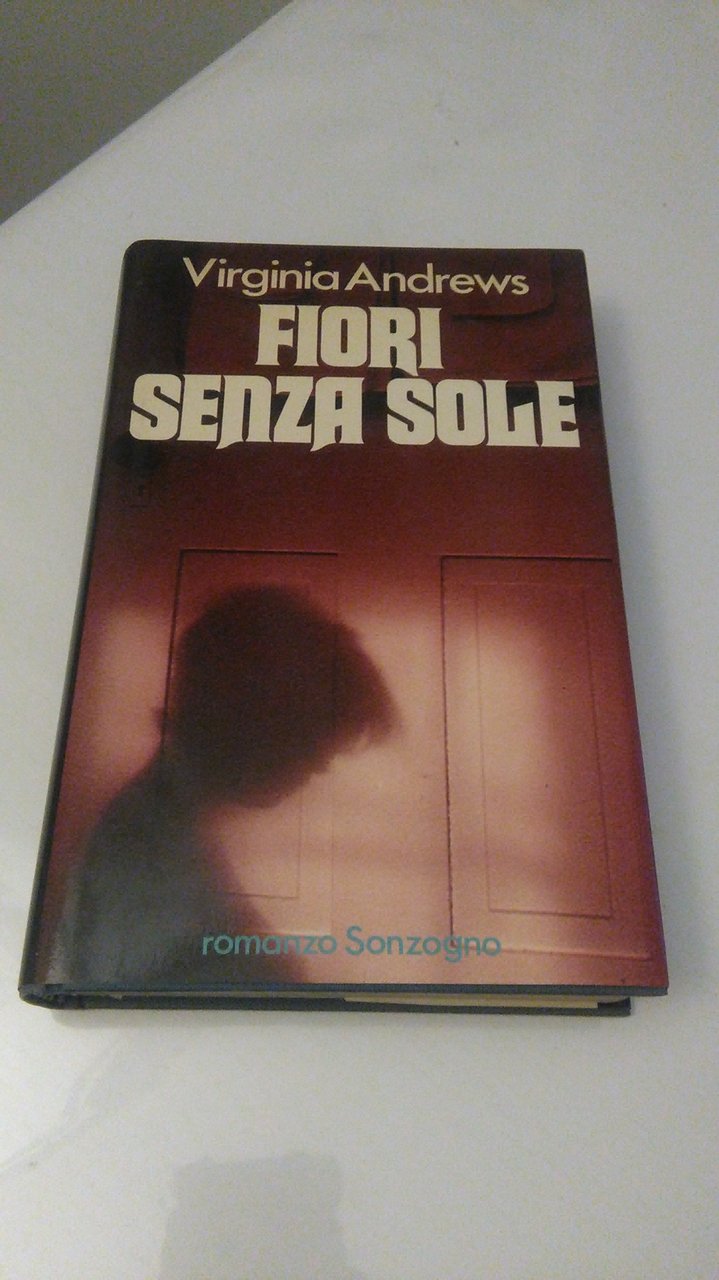FIORI SENZA SOLE