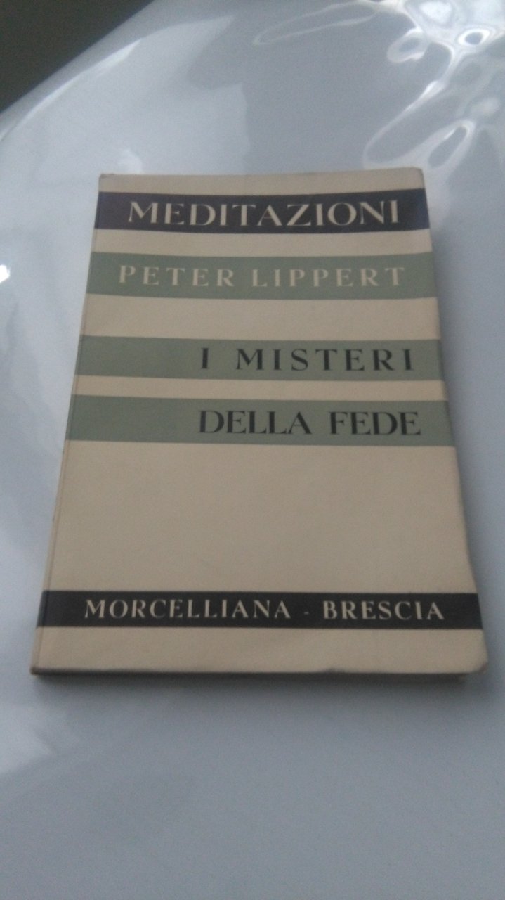 I MISTERI DELLA FEDE