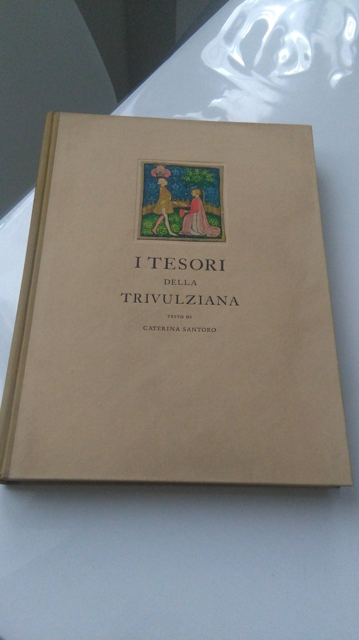 I TESORI DELLA TRIVULZIANA