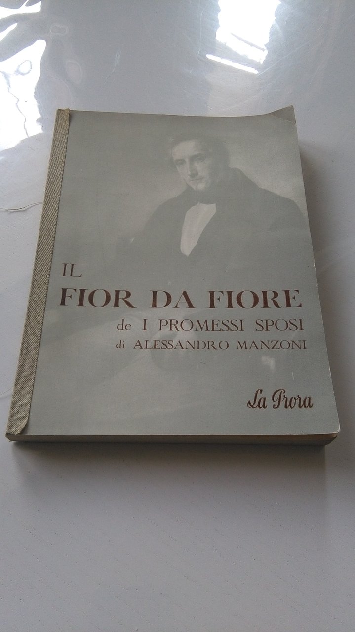 IL FIOR DA FIORE DE I PROMESSI SPOSI