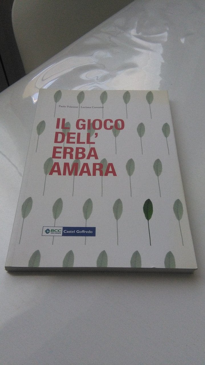 IL GIOCO DELL'ERBA AMARA