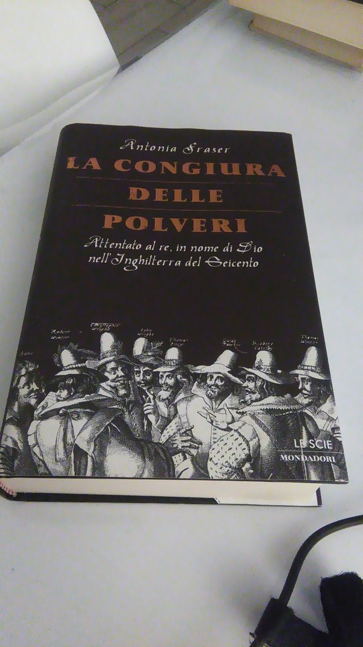LA CONGIURA DELLE POLVERI