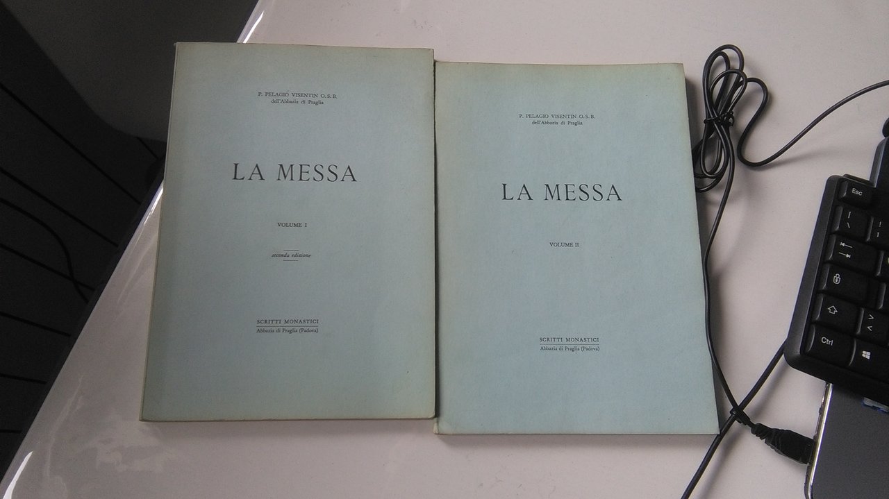 LA MESSA. VOLUME I E II