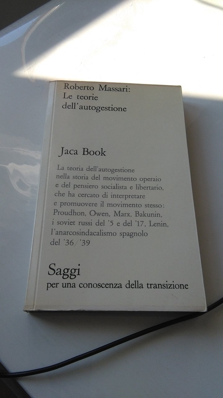 LE TEORIE DELL'AUTOGESTIONE