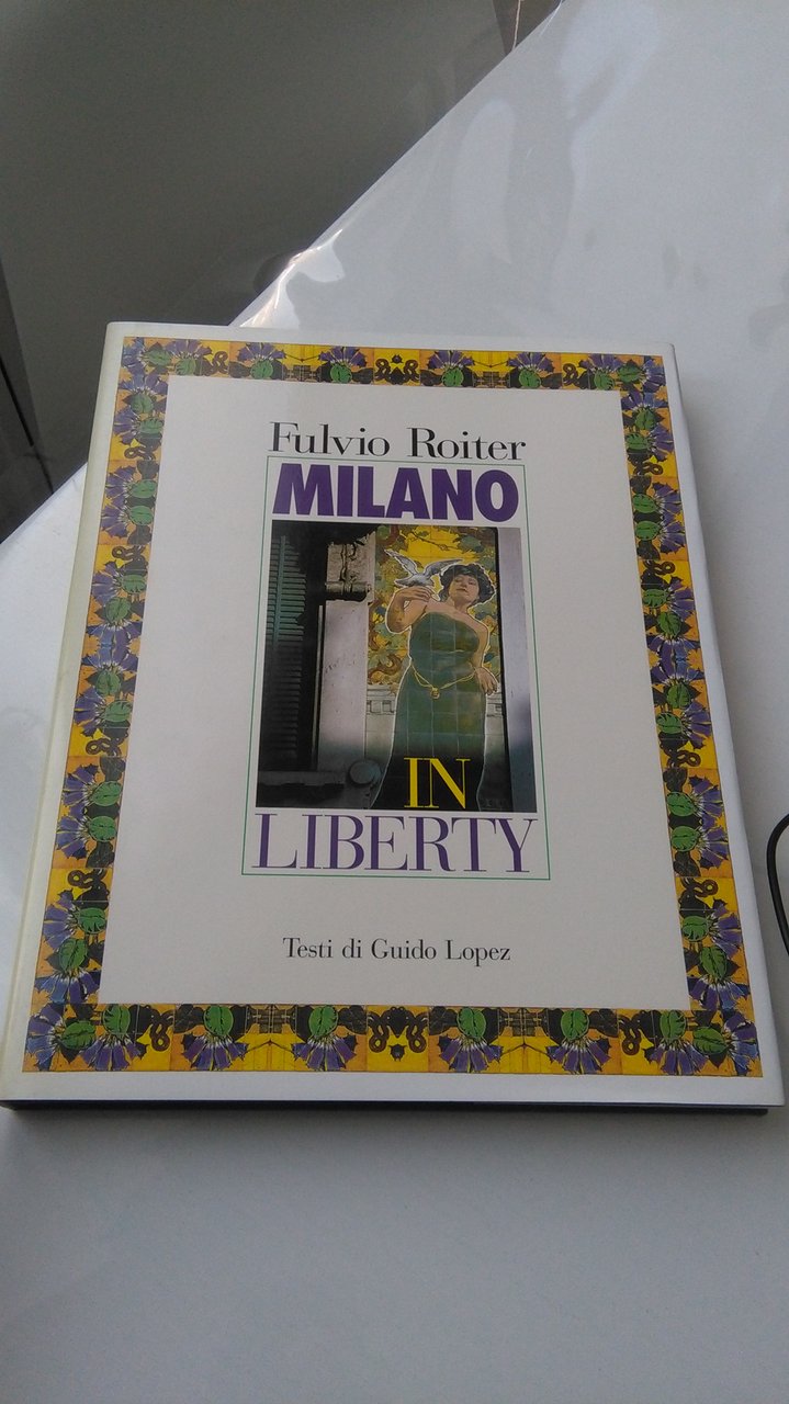 MILANO IN LIBERTY