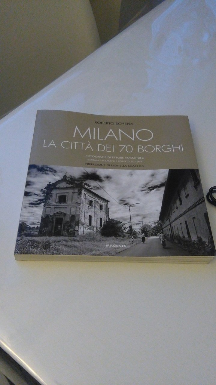 MILANO LA CITTà DEI 7O BORGHI
