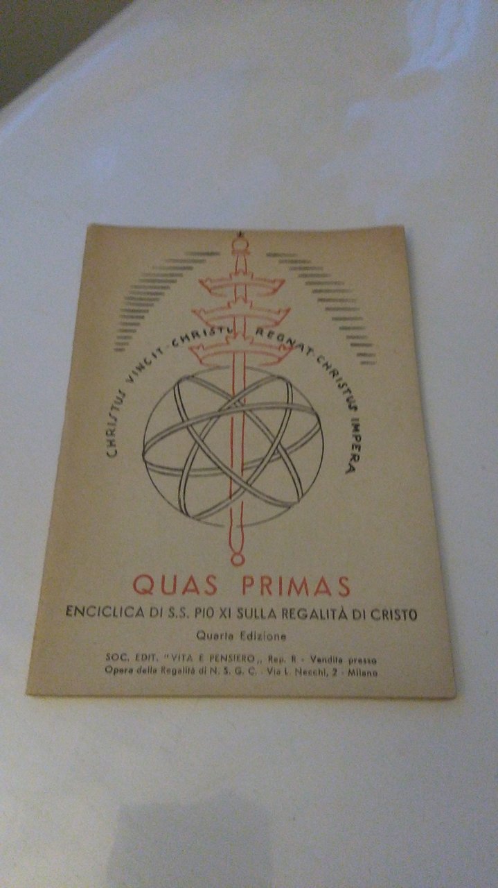 QUAS PRIMAS. ENCICLICA DI S.S. PIO XI SULLA REGALITà DI …